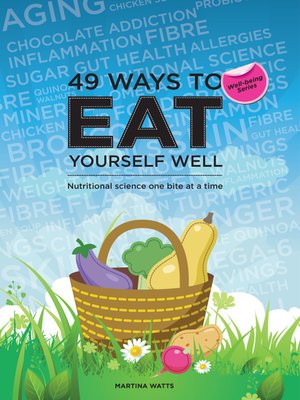 cover image of 49 Ways to Eat Yourself Well